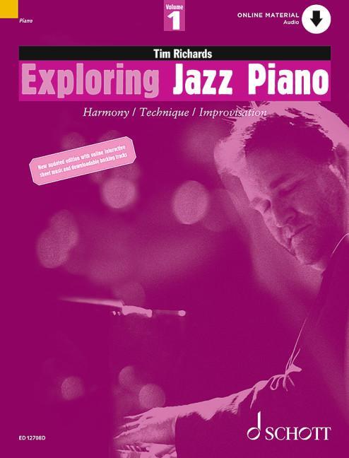 Cover: 9781847615060 | Exploring Jazz Piano 1 | Tim Richards | Broschüre | Schott Pop-Styles