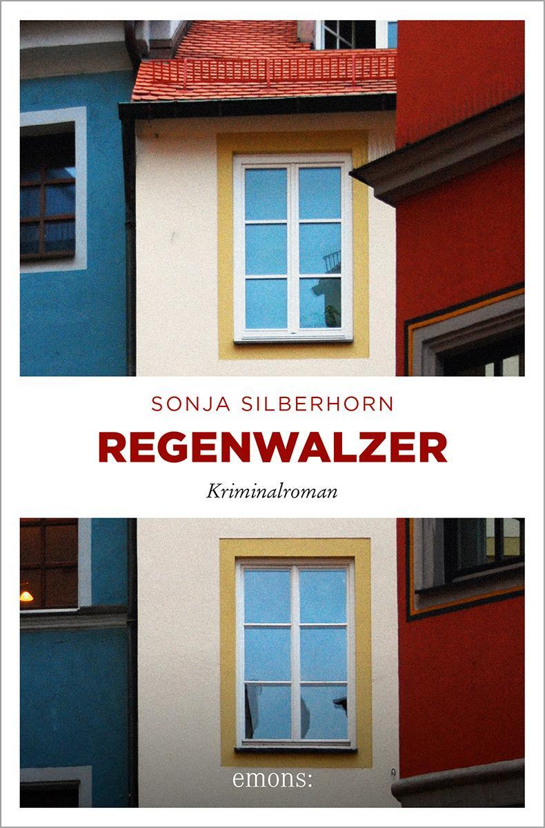 Cover: 9783897059627 | Regenwalzer | Sonja Silberhorn | Taschenbuch | 320 S. | Deutsch | 2012