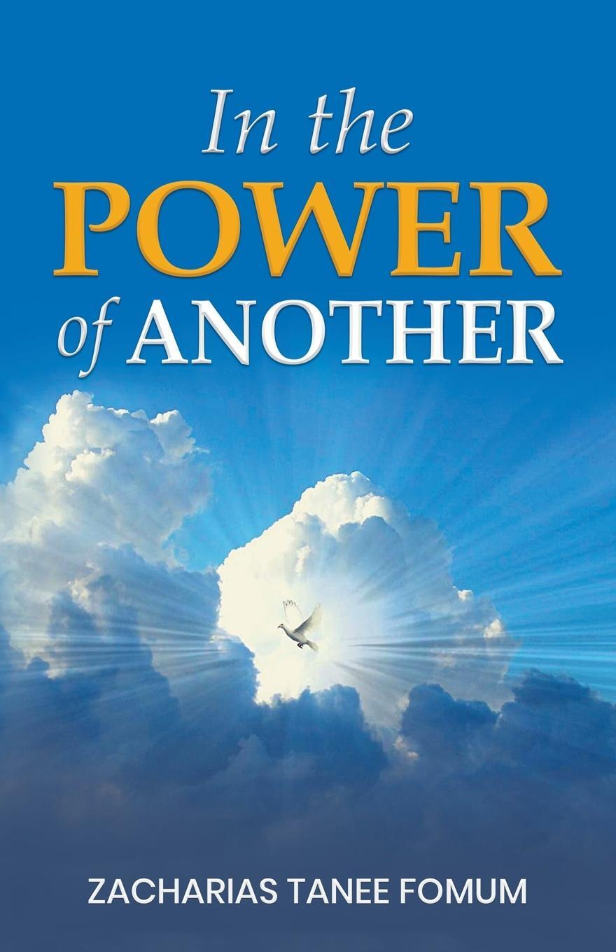 Cover: 9798215218655 | In The Power of Another | Zacharias Tanee Fomum | Taschenbuch | 2023