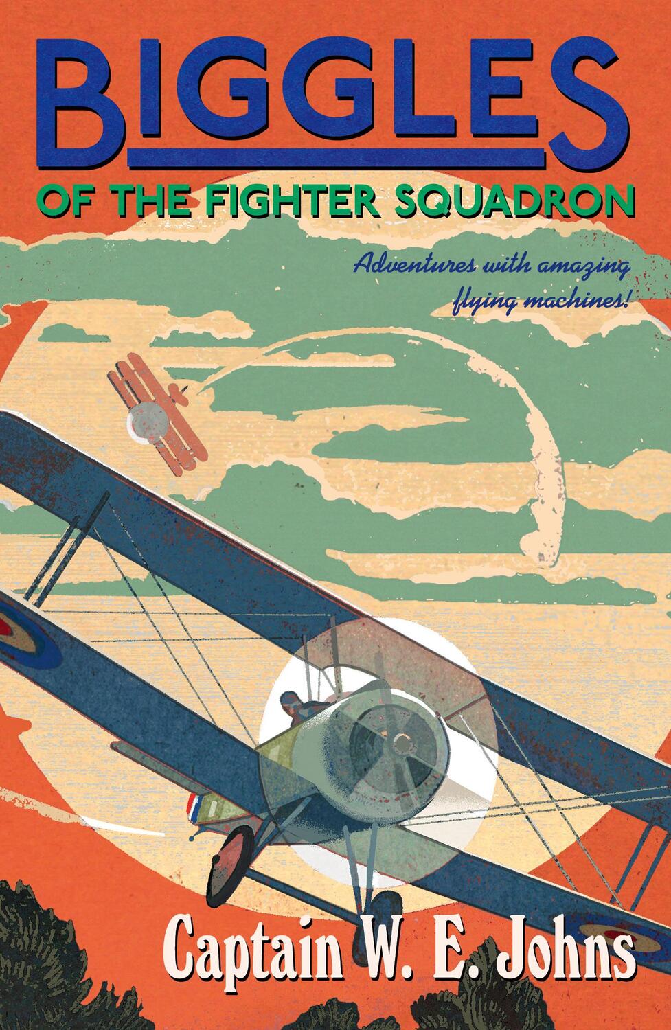 Cover: 9781782950288 | Biggles of the Fighter Squadron | W E Johns | Taschenbuch | Biggles