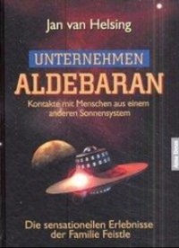 Cover: 9783980573320 | Unternehmen Aldebaran | Jan van Helsing | Buch | Deutsch | 2003