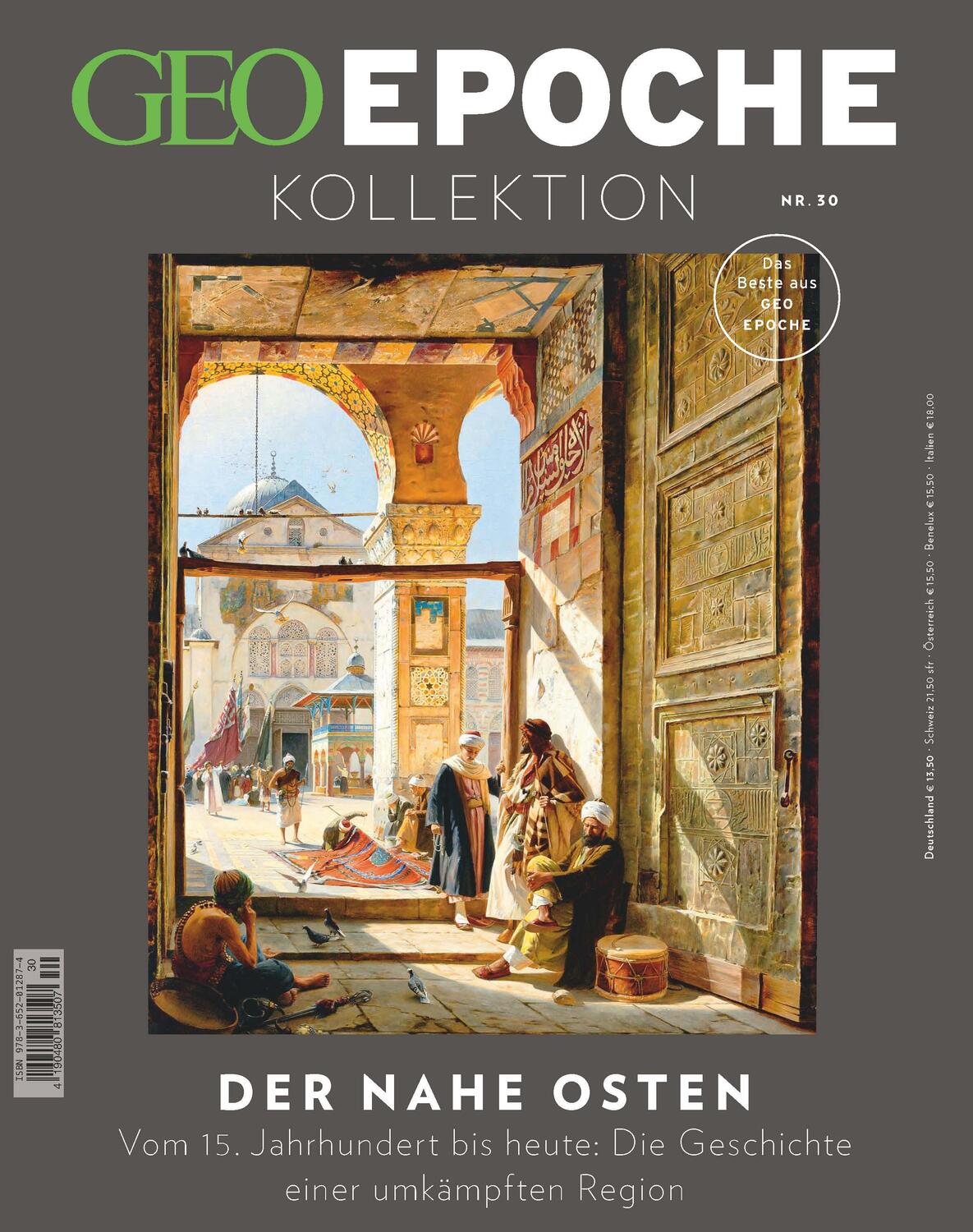 Cover: 9783652012874 | GEO Epoche KOLLEKTION 30/2023 - Der Nahe Osten | Jens Schröder (u. a.)