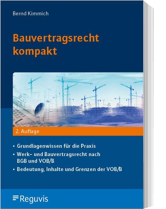 Cover: 9783846214435 | Bauvertragsrecht kompakt | Bernd Kimmich | Taschenbuch | 332 S. | 2024
