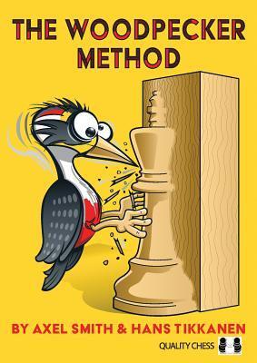 Cover: 9781784830540 | The Woodpecker Method | Axel Smith (u. a.) | Taschenbuch | Englisch