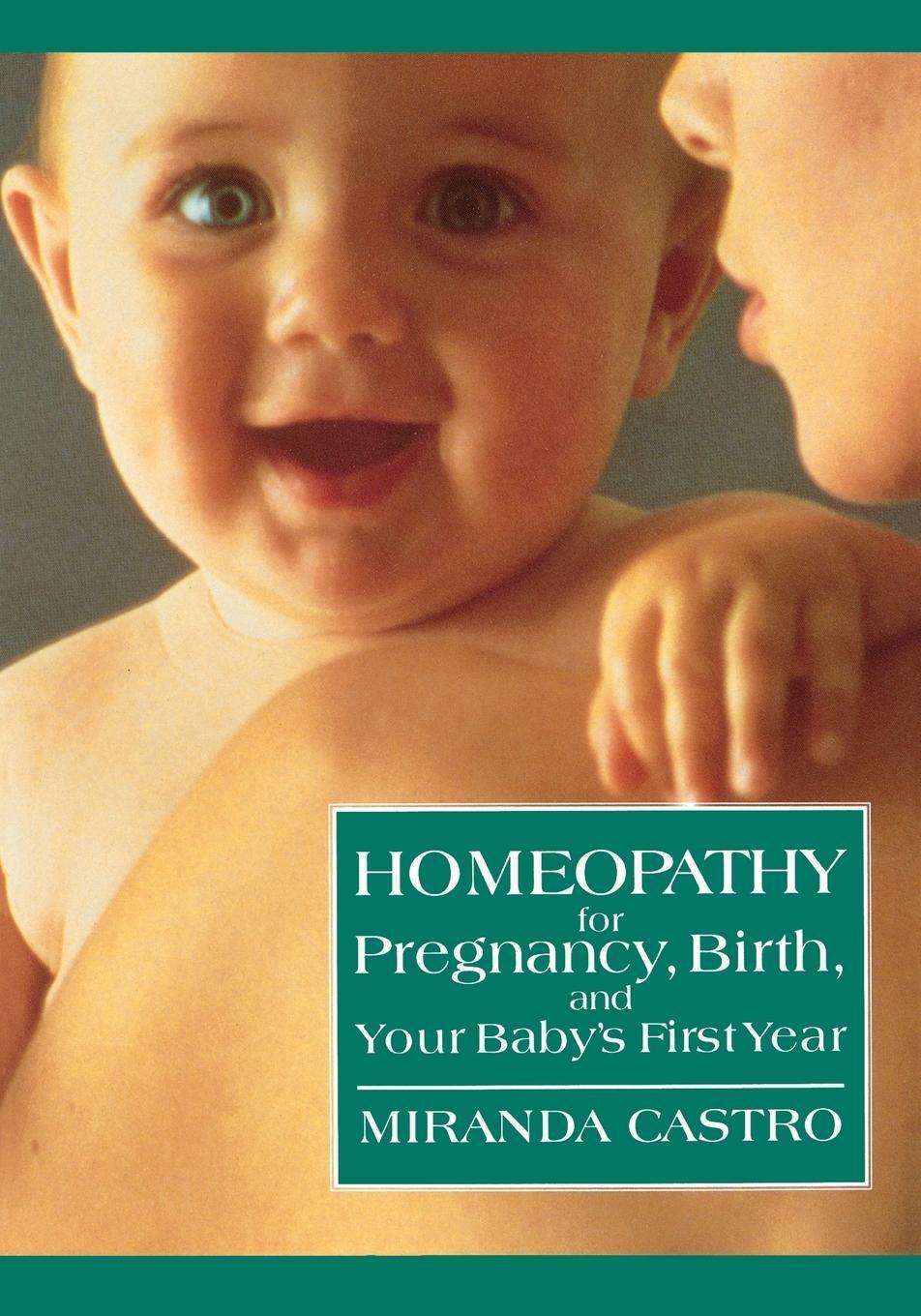 Cover: 9780312088095 | Homeopathy for Pregnancy, Birth, and Your Baby's First Year | Buch