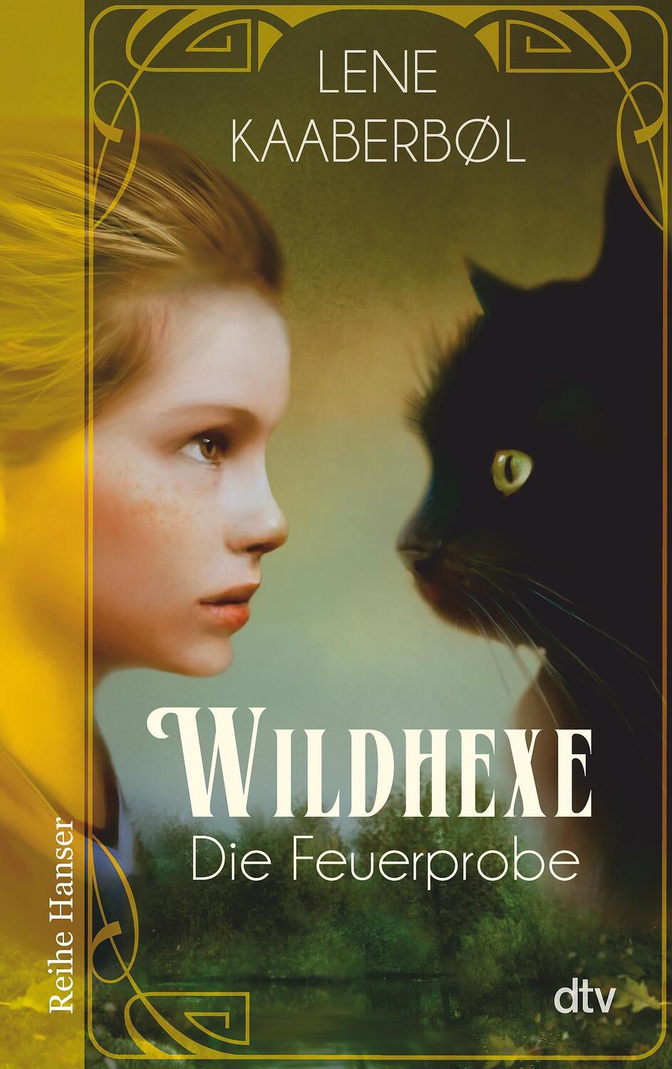 Cover: 9783423626231 | Wildhexe - Die Feuerprobe | Lene Kaaberbøl | Taschenbuch | 192 S.