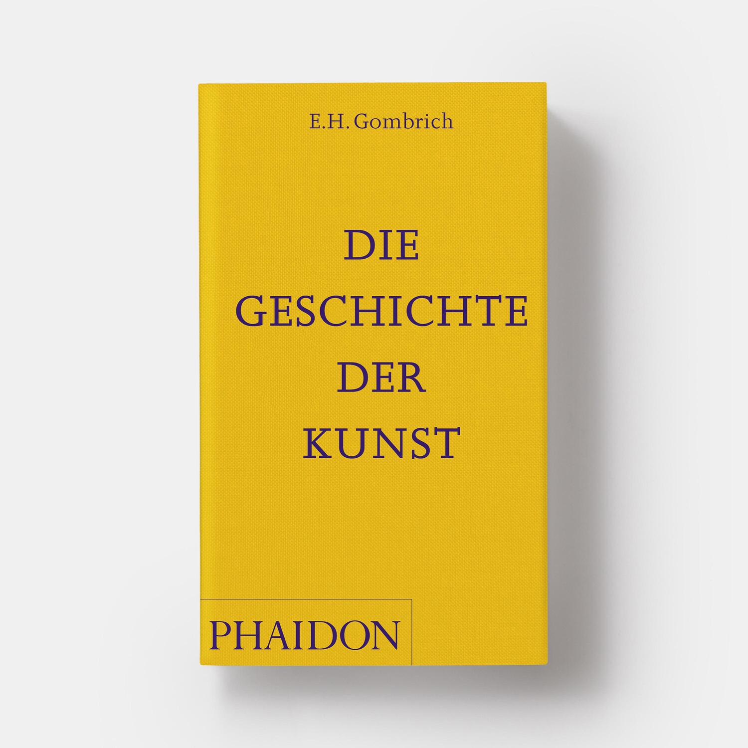 Bild: 9781838666729 | Die Geschichte der Kunst | E H Gombrich | Taschenbuch | Deutsch | 2023