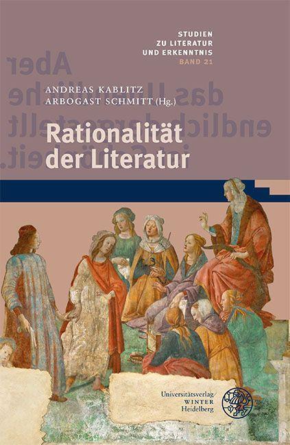 Cover: 9783825349837 | Rationalität der Literatur | Andreas Kablitz (u. a.) | Buch | 251 S.