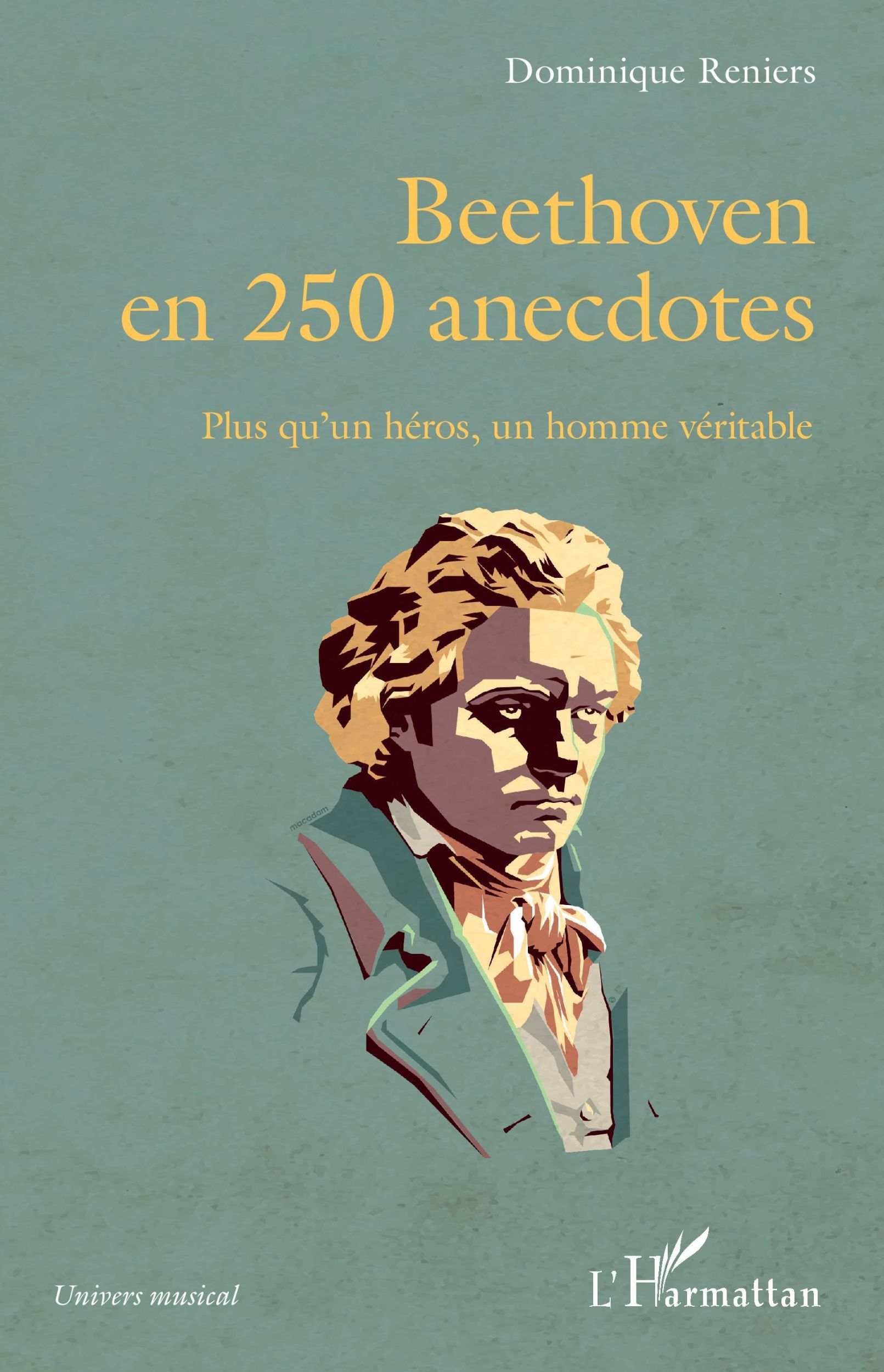 Cover: 9782343223964 | Beethoven en 250 anecdotes | Plus qu'un héros, un homme véritable