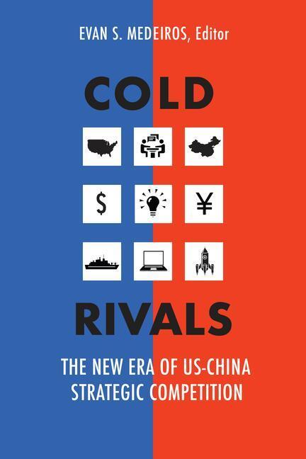 Cover: 9781647123598 | Cold Rivals | The New Era of Us-China Strategic Competition | Medeiros
