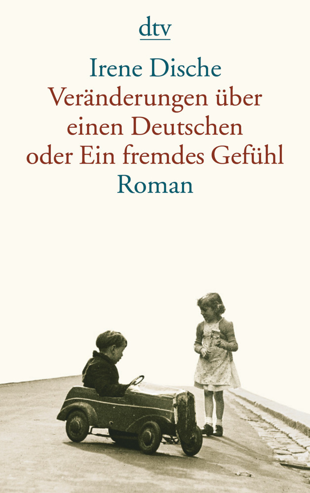 Cover: 9783423139588 | Veränderungen über einen Deutschen oder Ein fremdes Gefühl | Roman