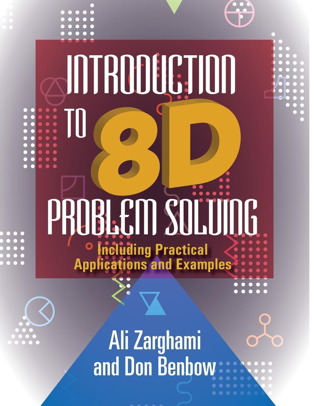 Cover: 9781636941363 | Introduction to 8D Problem Solving | Ali Zarghami | Taschenbuch | 2017