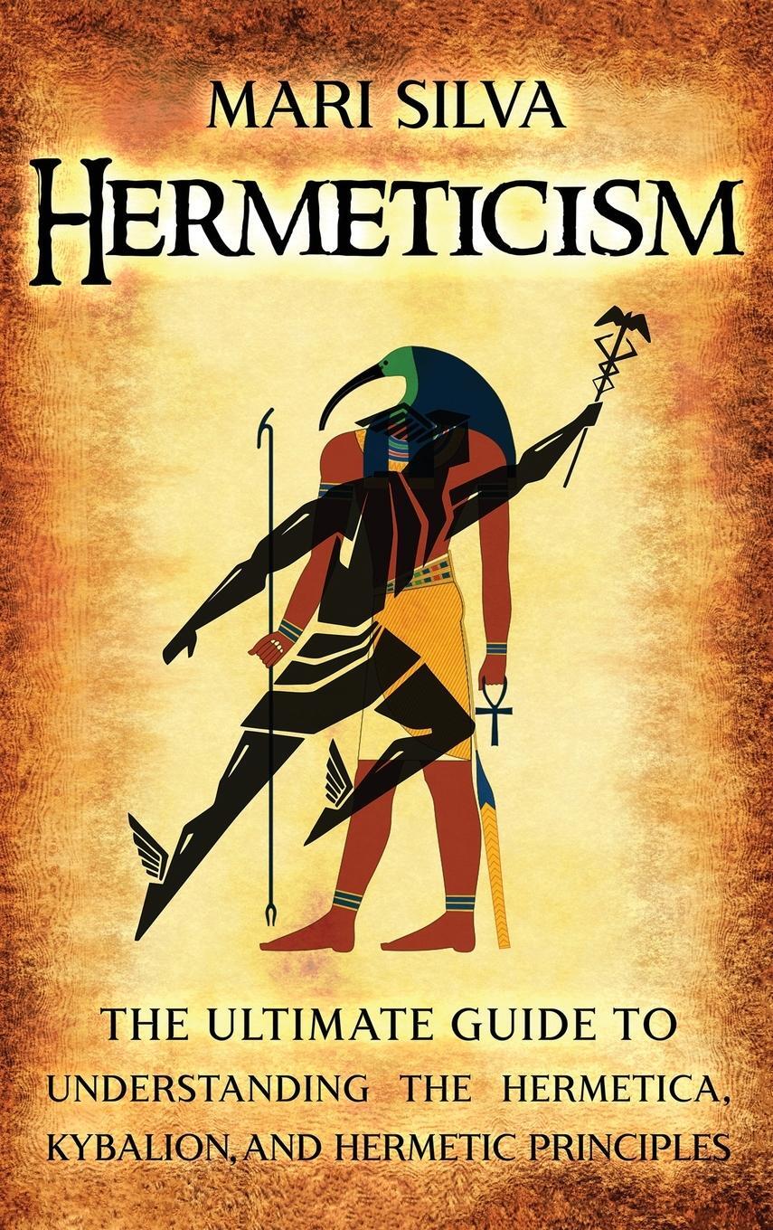 Cover: 9781638180852 | Hermeticism | Mari Silva | Buch | HC gerader Rücken kaschiert | 2021