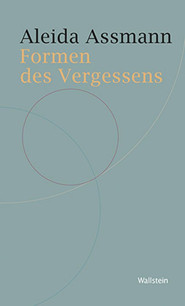 Cover: 9783835318564 | Formen des Vergessens | Aleida Assmann | Taschenbuch | 224 S. | 2016
