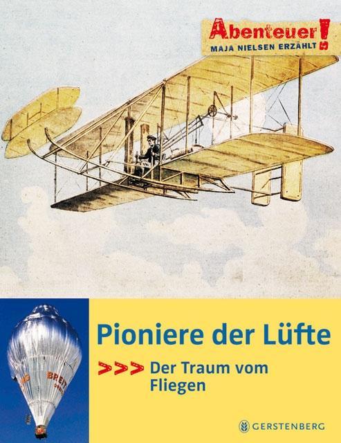 Cover: 9783836948500 | Pioniere der Lüfte | Der Traum vom Fliegen, Abenteuer! | Maja Nielsen