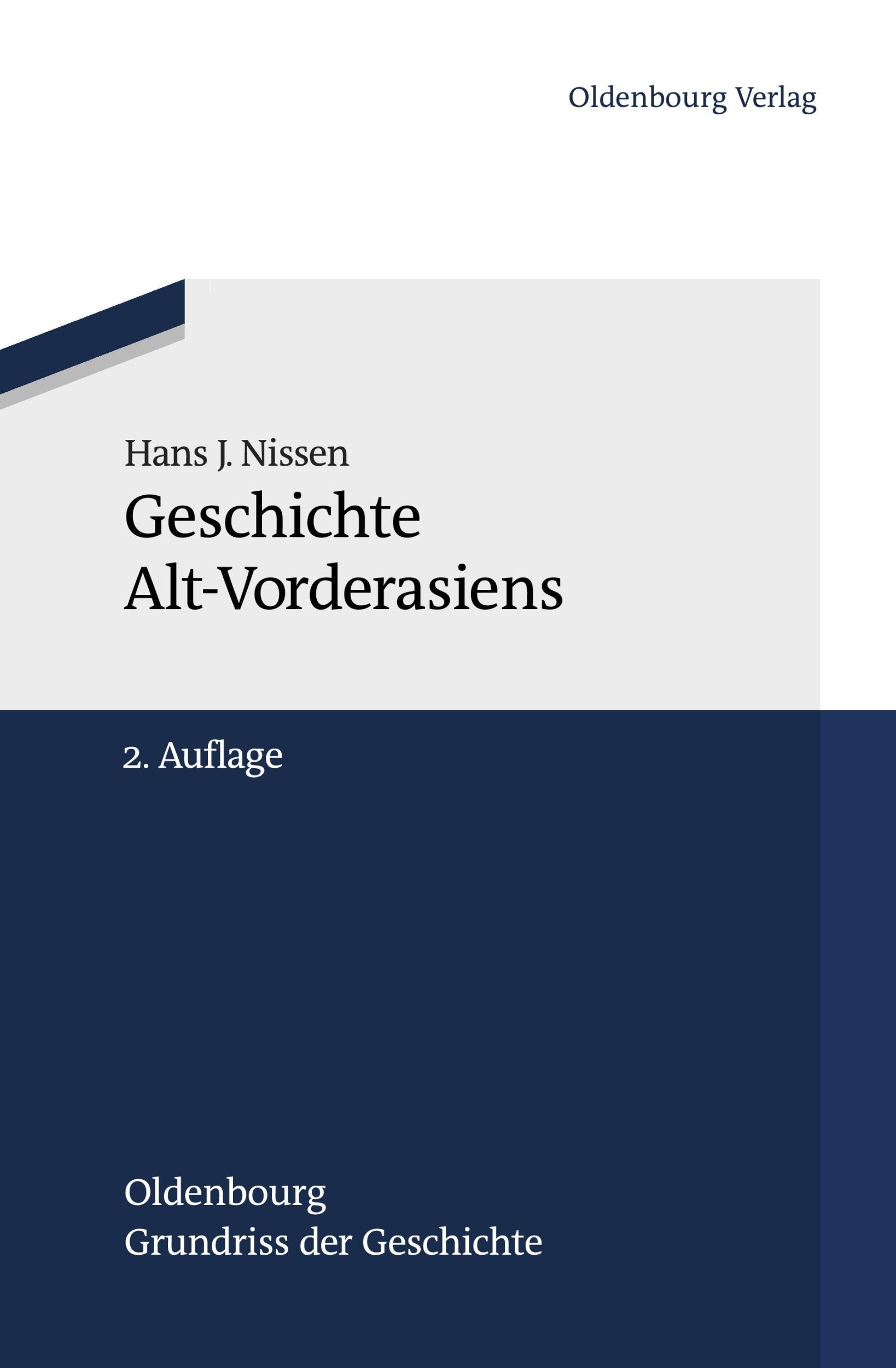 Cover: 9783486592238 | Geschichte Alt-Vorderasiens | Hans J. Nissen | Taschenbuch | XX | 2011