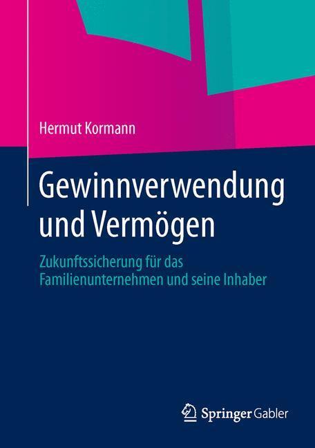 Cover: 9783658002763 | Gewinnverwendung und Vermögen | Hermut Kormann | Buch | Deutsch | 2013