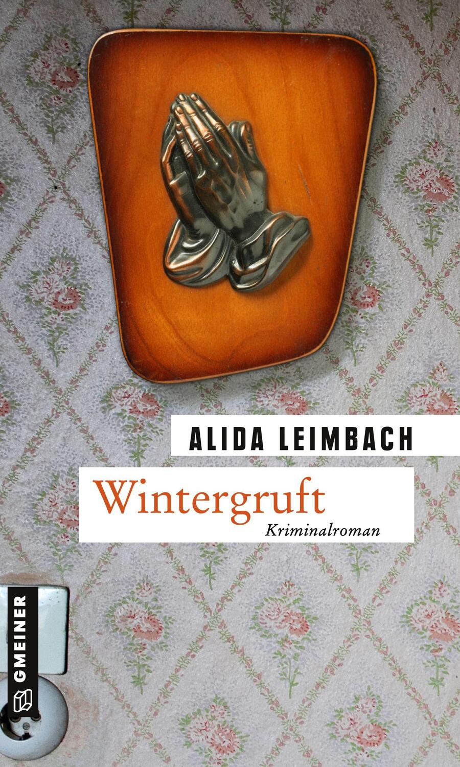 Cover: 9783839212011 | Wintergruft | Kriminalroman | Alida Leimbach | Taschenbuch | Paperback
