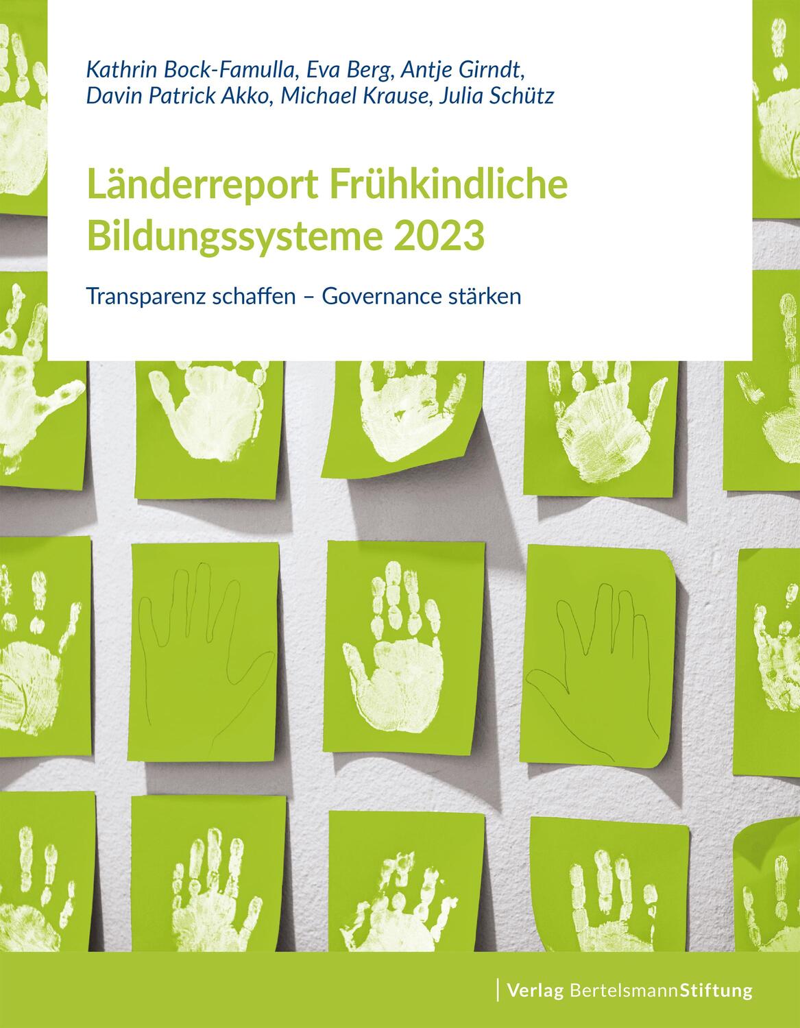 Cover: 9783867939812 | Länderreport Frühkindliche Bildungssysteme 2023 | Bock-Famulla (u. a.)