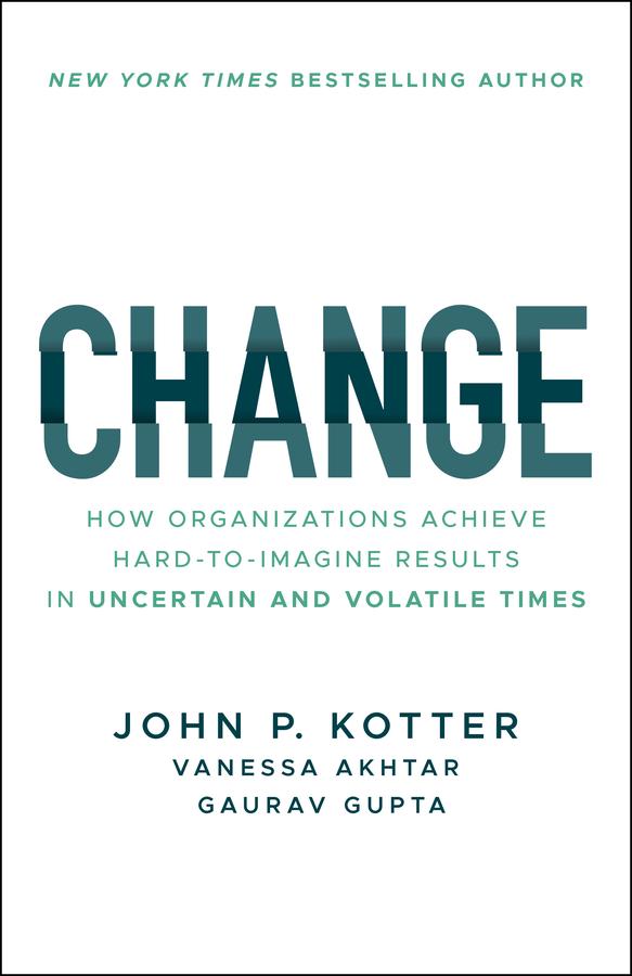 Cover: 9781394321513 | Change | John P Kotter (u. a.) | Taschenbuch | Englisch | 2025 | Wiley