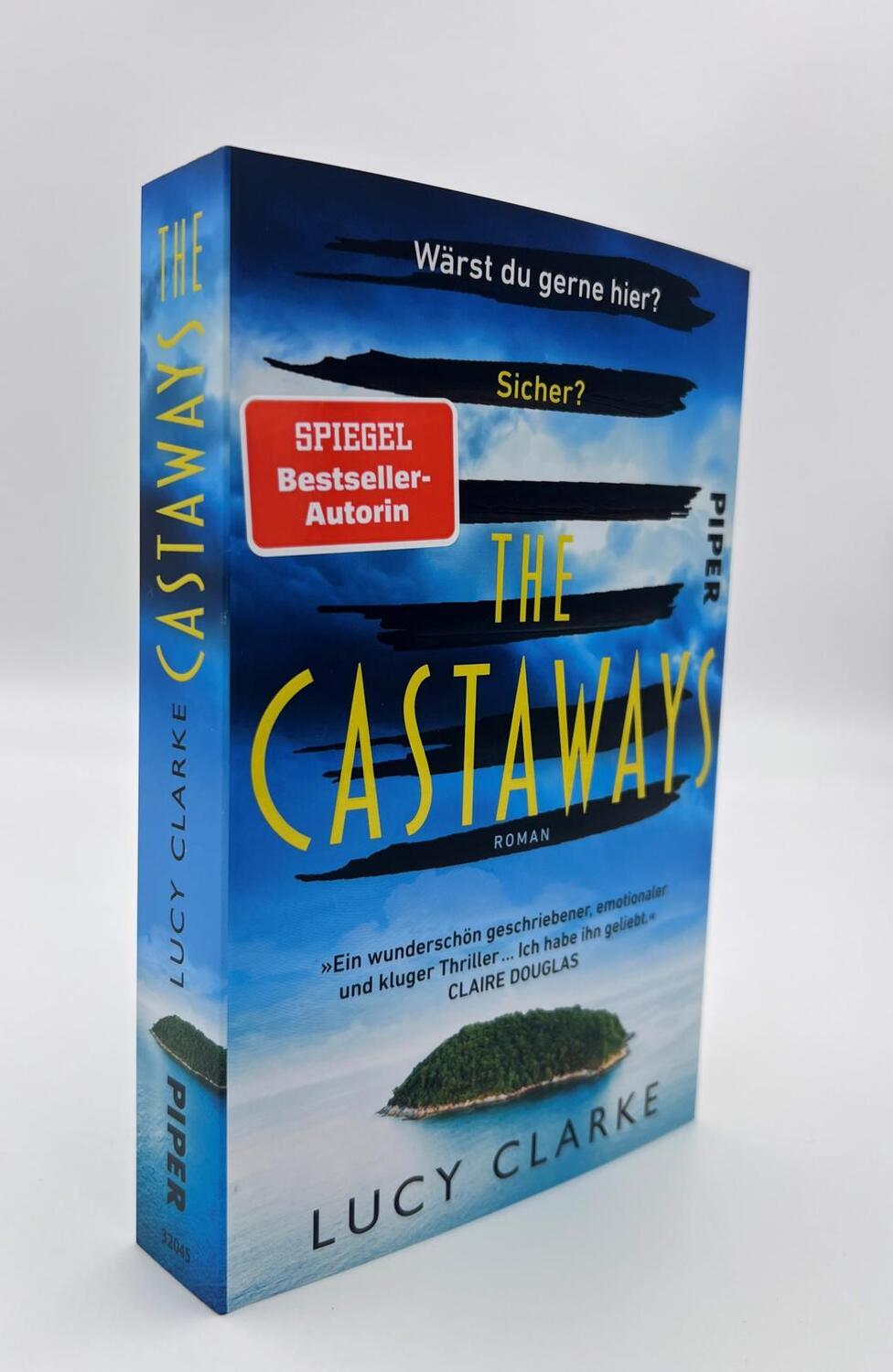 Bild: 9783492320450 | The Castaways | Lucy Clarke | Taschenbuch | 464 S. | Deutsch | 2023