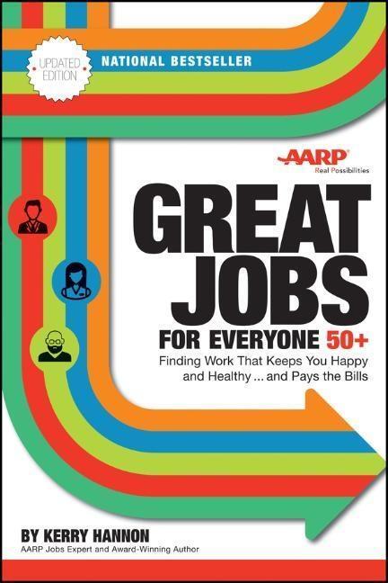 Cover: 9781119363323 | Great Jobs for Everyone 50 +, Updated Edition | Kerry E Hannon | Buch