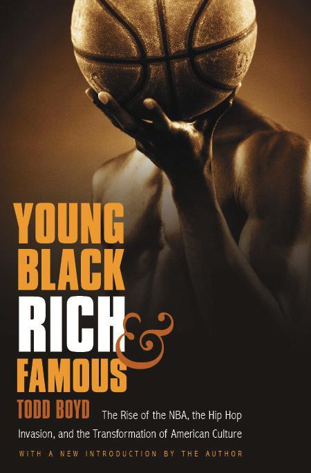 Cover: 9780803216754 | Young, Black, Rich, and Famous: The Rise of the NBA, the Hip Hop...