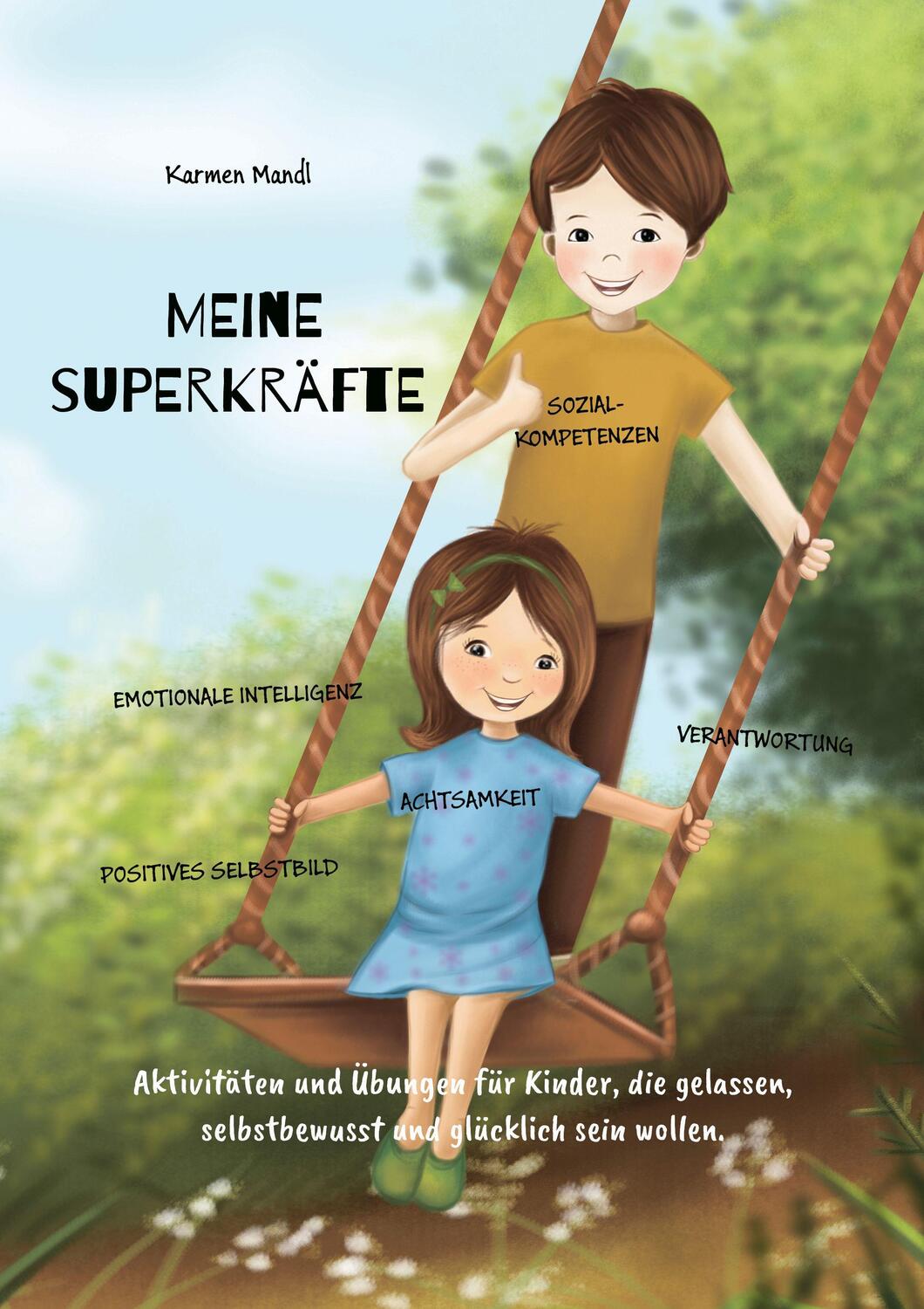 Cover: 9783966989732 | Meine Superkräfte | Karmen Mandl | Taschenbuch | Deutsch | 2021
