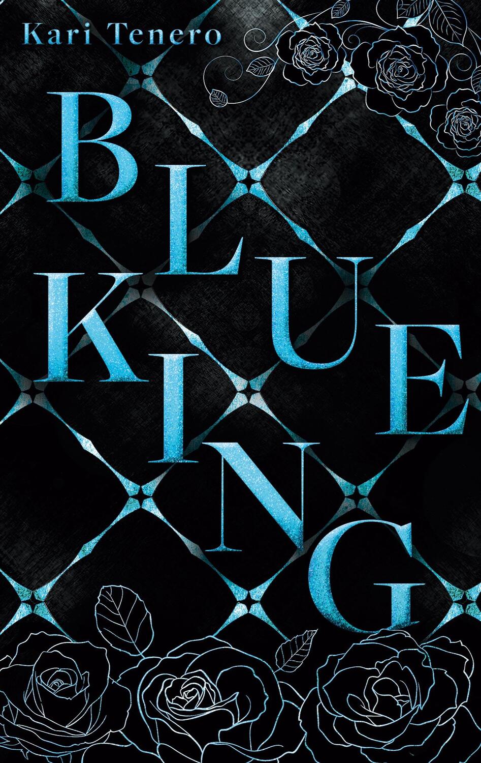 Cover: 9783734787379 | Blue King | King-Reihe New York | Kari Tenero | Taschenbuch | Deutsch