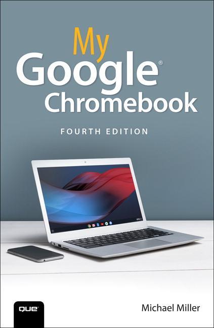 Cover: 9780135911822 | My Google Chromebook | Michael Miller | Taschenbuch | Englisch | 2019