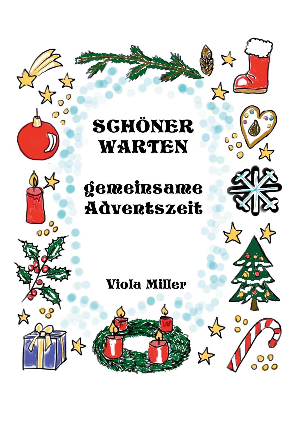 Cover: 9783752643138 | Schöner Warten | Gemeinsame Adventszeit | Viola Miller | Taschenbuch