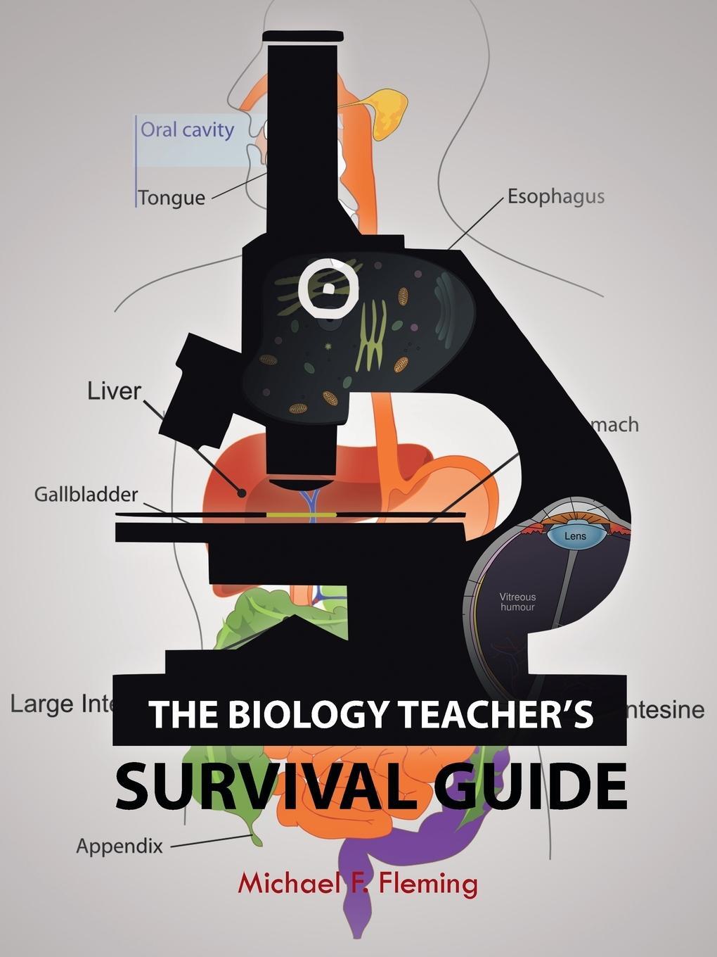 Cover: 9781490757704 | The Biology Teacher's Survival Guide | Michael F. Fleming | Buch