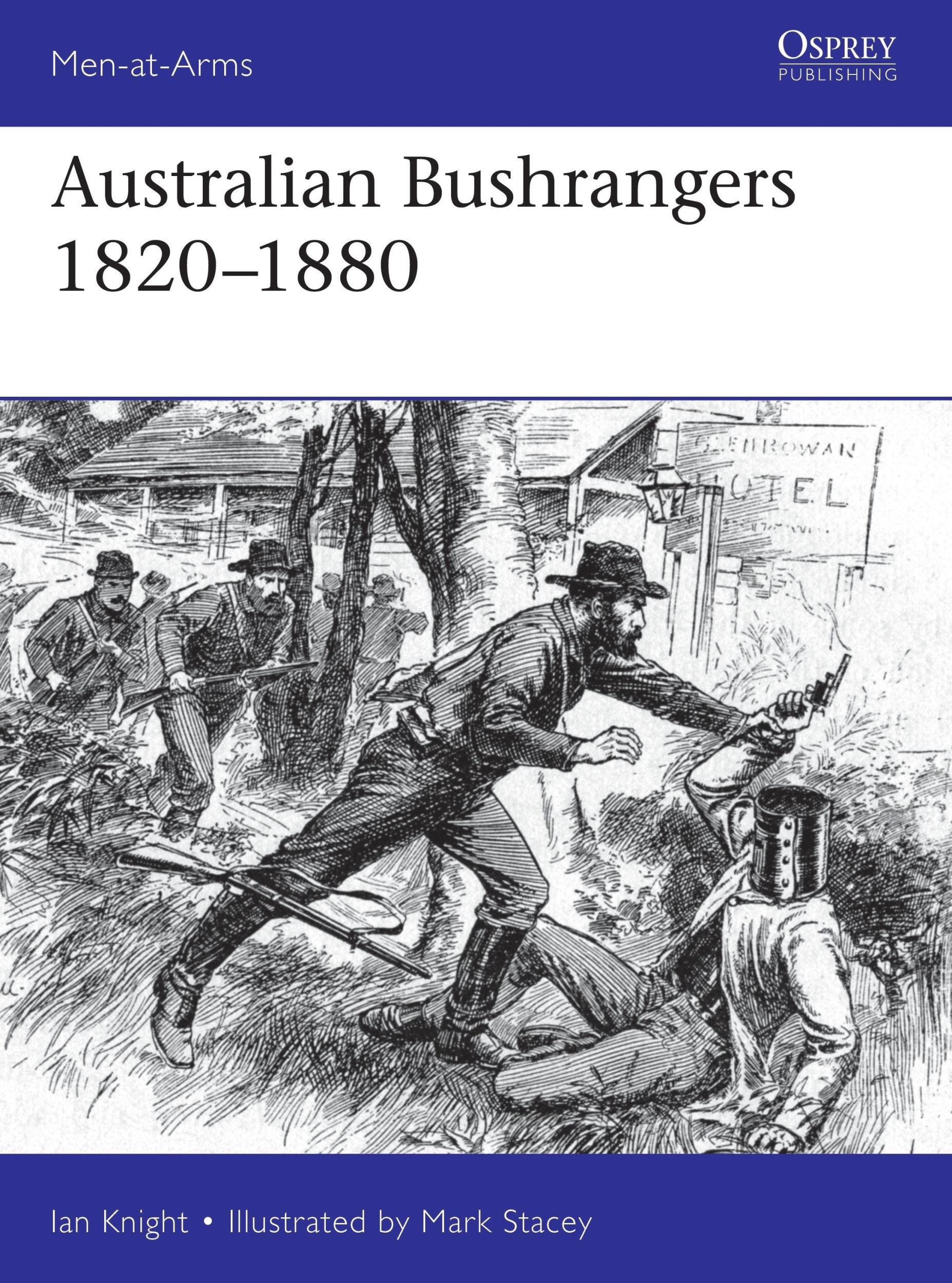 Cover: 9781472831101 | Australian Bushrangers 1788-1880 | Ian Knight | Taschenbuch | Englisch