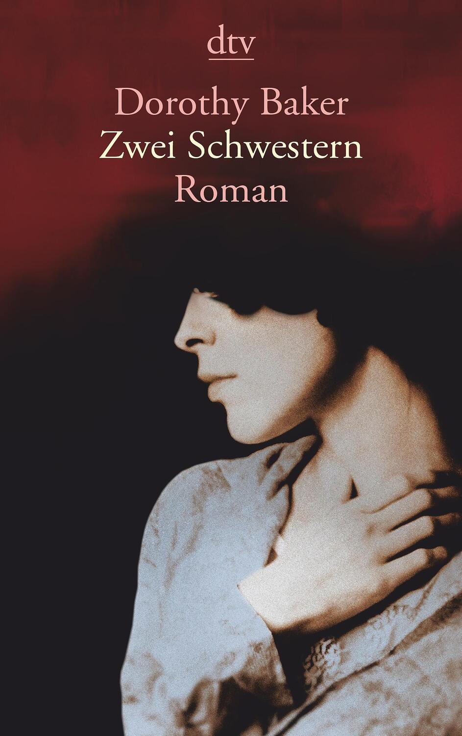 Cover: 9783423145596 | Zwei Schwestern | Dorothy Baker | Taschenbuch | Deutsch | 2017
