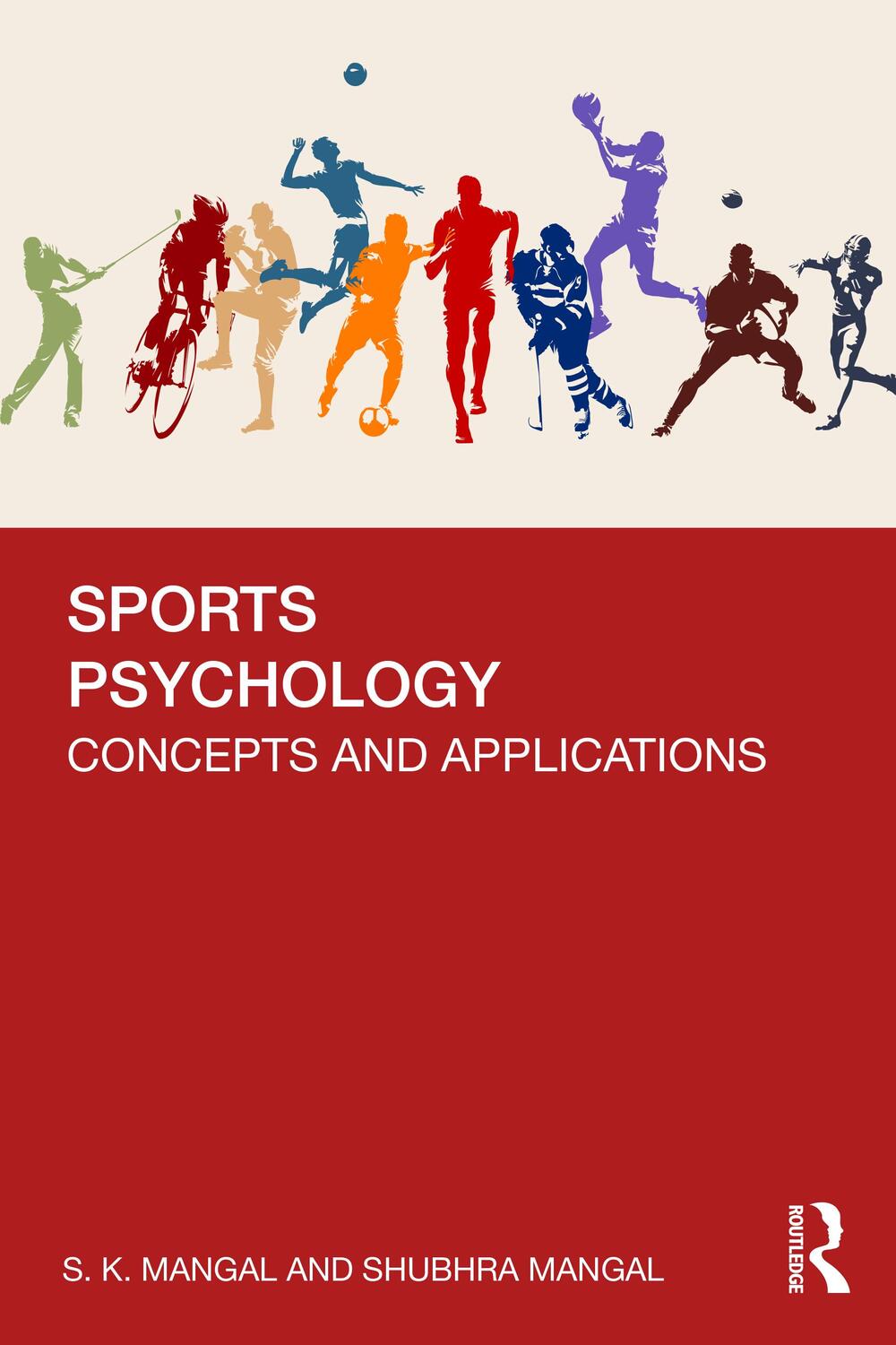 Cover: 9781032613192 | Sports Psychology | Concepts and Applications | S. K. Mangal (u. a.)