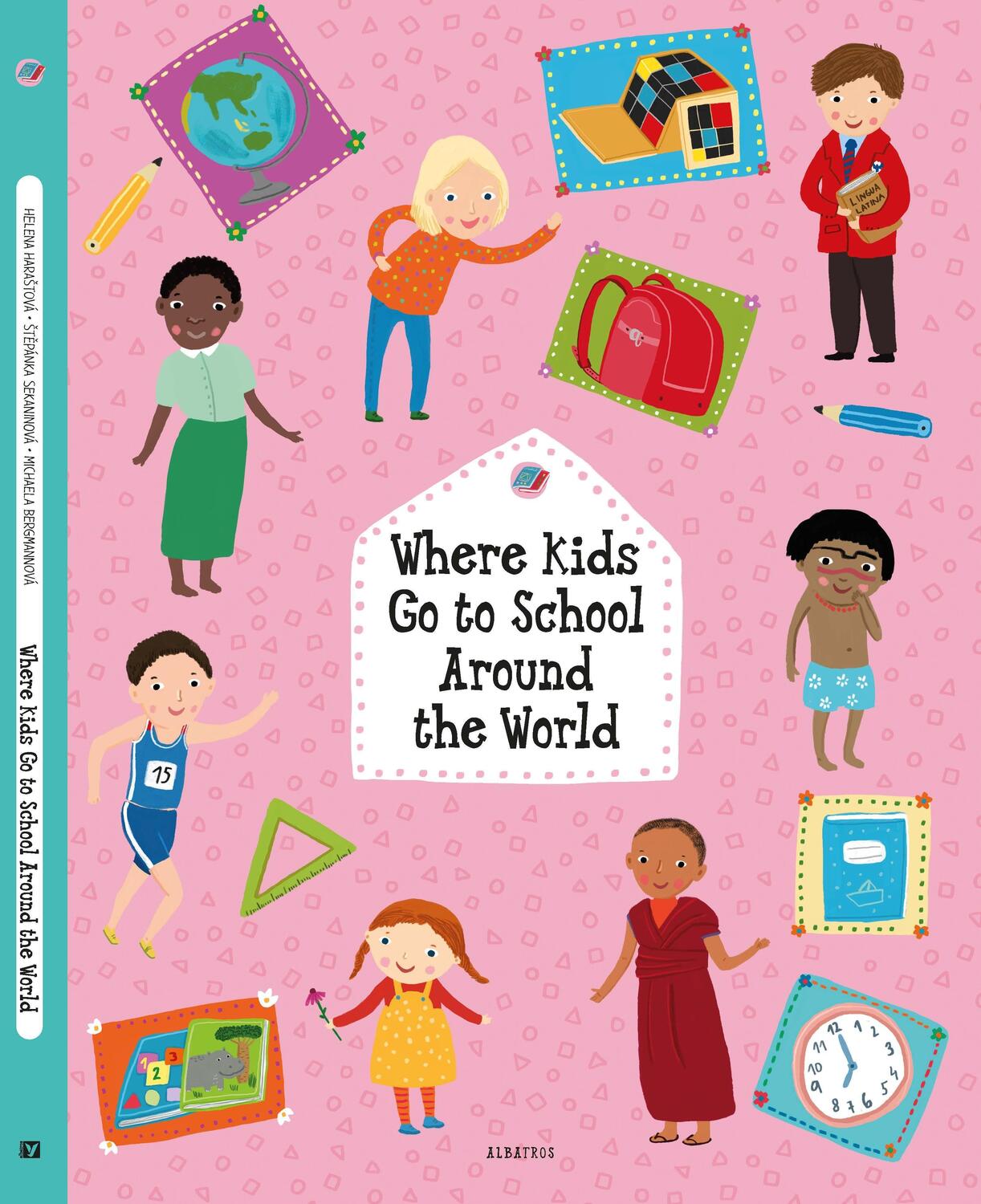 Cover: 9788000067728 | Where Kids Go to School Around the World | Helena Harastova (u. a.)
