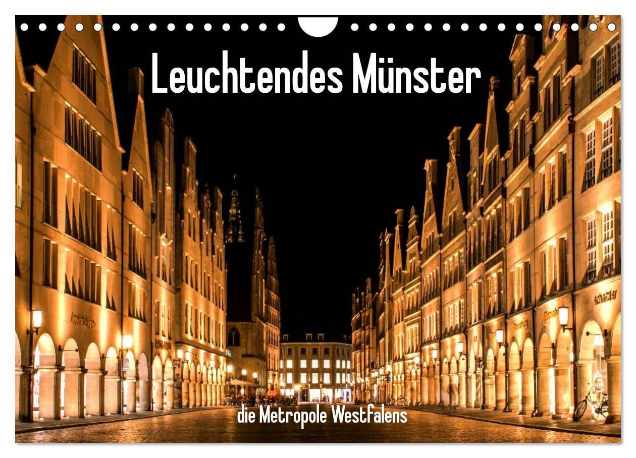 Cover: 9783675467972 | Leuchtendes Münster 2024 - die Metropole Westfalens (Wandkalender...