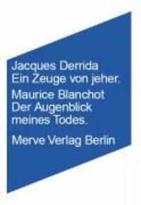Cover: 9783883961934 | Ein Zeuge von jeher/Der Augenblick meines Todes | Derrida | Buch