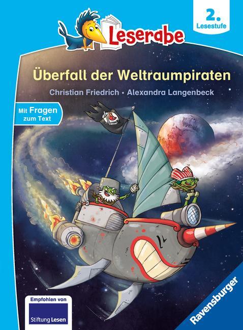 Cover: 9783473462834 | Überfall der Weltraumpiraten - Leserabe ab Klasse 2 - Erstlesebuch...