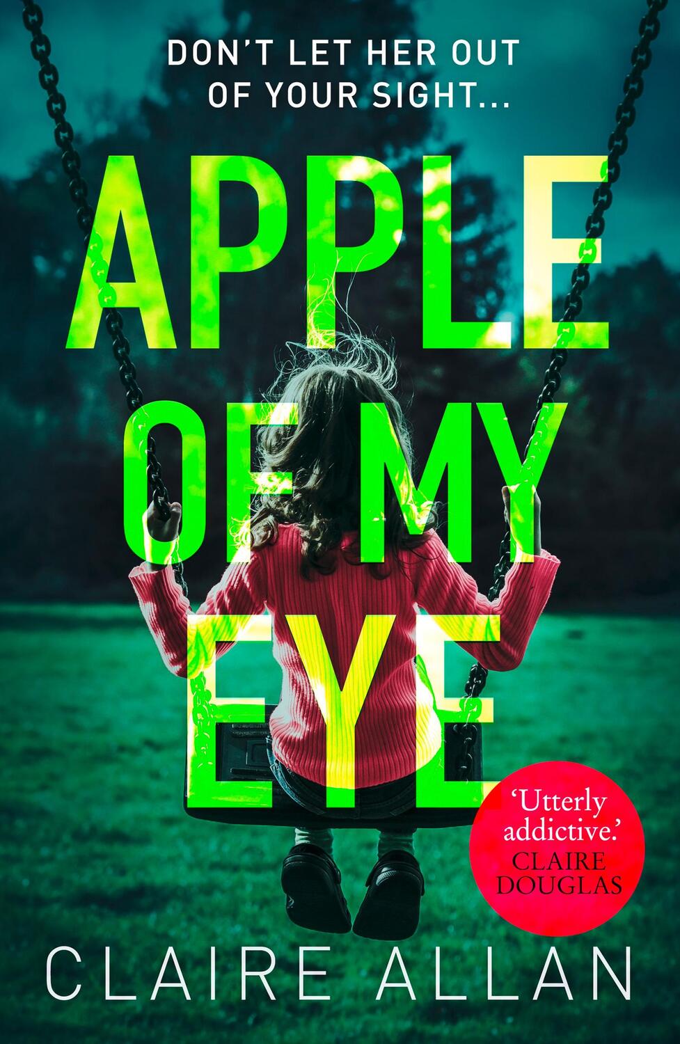 Cover: 9780008275082 | Apple of My Eye | Claire Allan | Taschenbuch | Kartoniert / Broschiert
