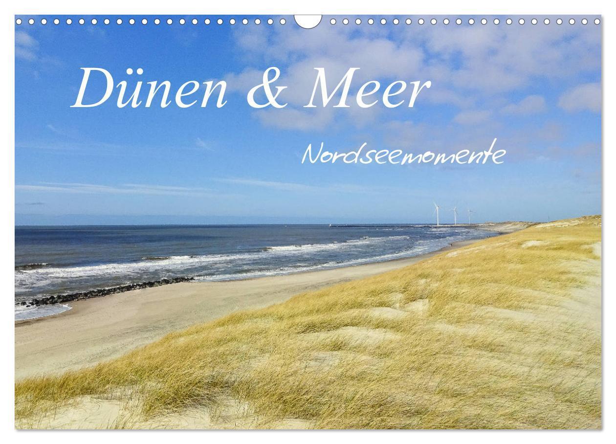Cover: 9783675842571 | Dünen und Meer Nordseemomente (Wandkalender 2024 DIN A3 quer),...