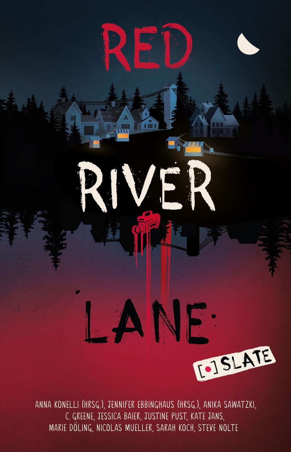 Cover: 9783989420212 | Red River Lane | Slate | Anna Konelli (u. a.) | Taschenbuch | 366 S.