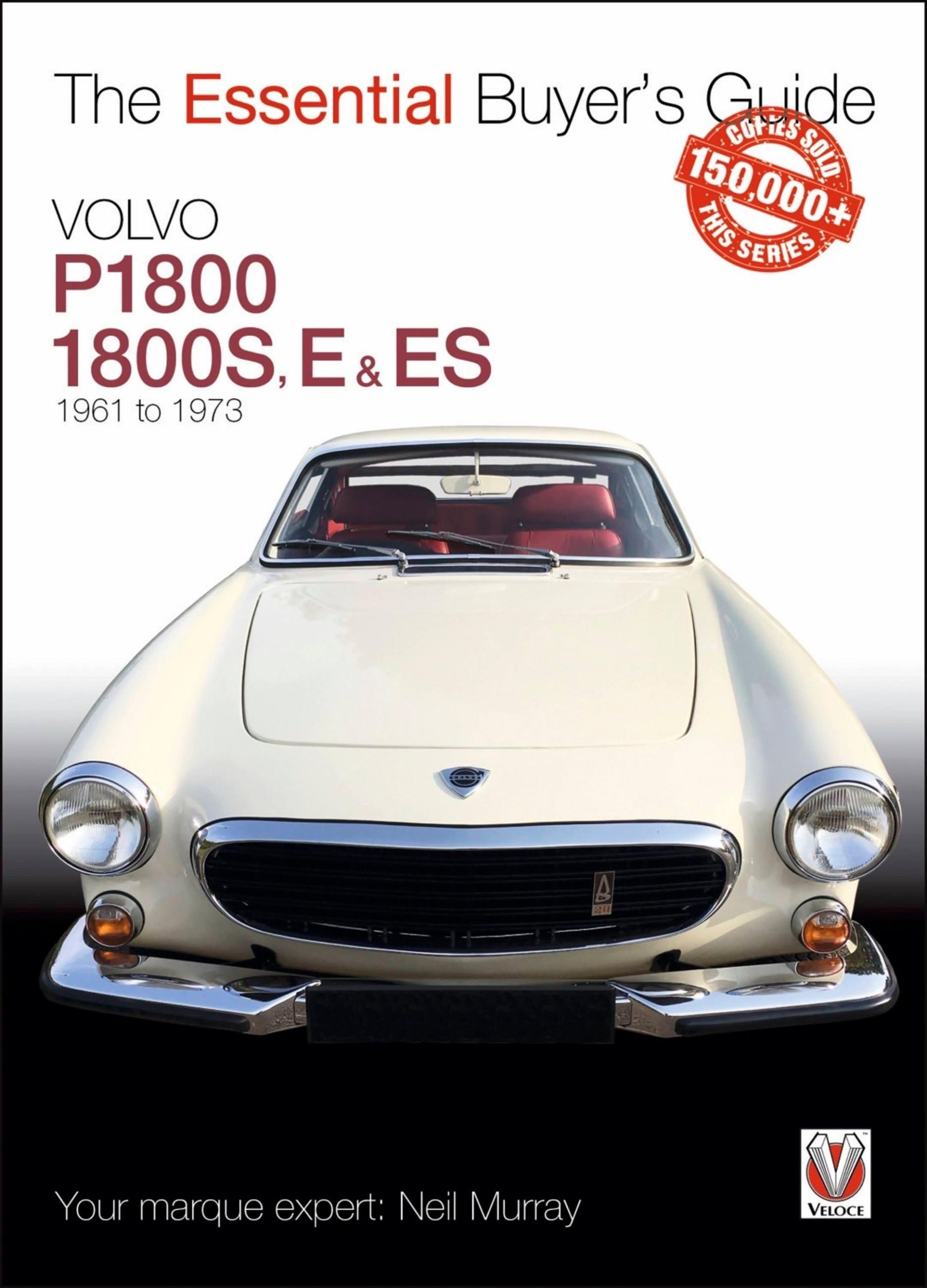 Cover: 9781787112773 | Volvo P1800/1800s, E &amp; Es 1961 to 1973 | Essential Buyer's Guide