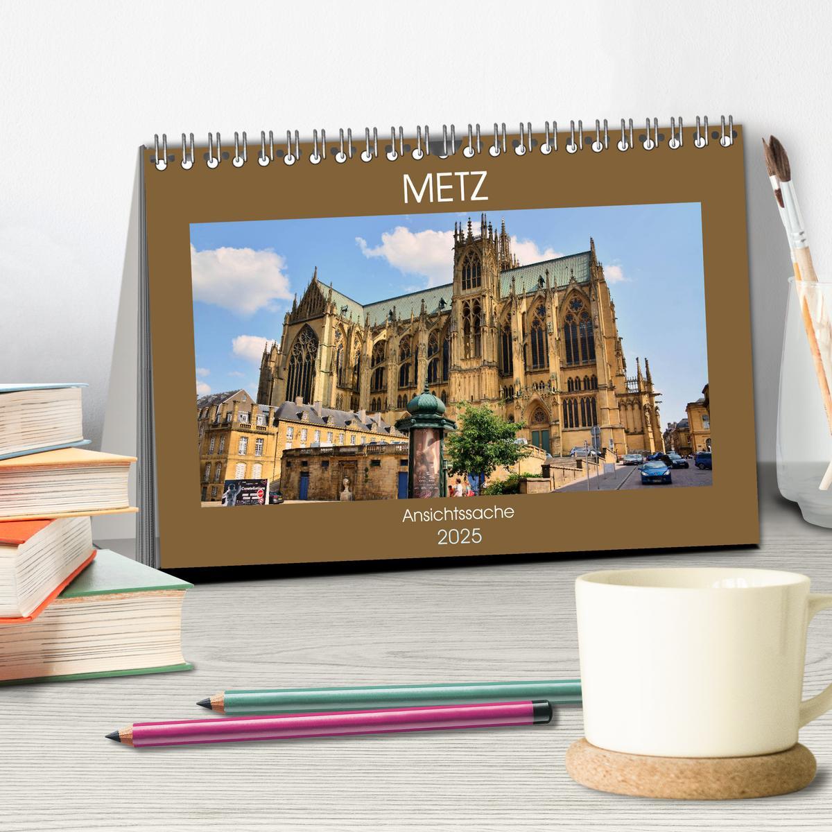 Bild: 9783435353156 | Metz - Ansichtssache (Tischkalender 2025 DIN A5 quer), CALVENDO...