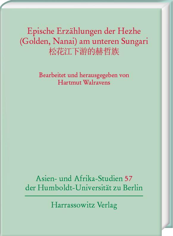 Cover: 9783447118675 | Epische Erzählungen der Hezhe (Golden, Nanai) am unteren Sungari
