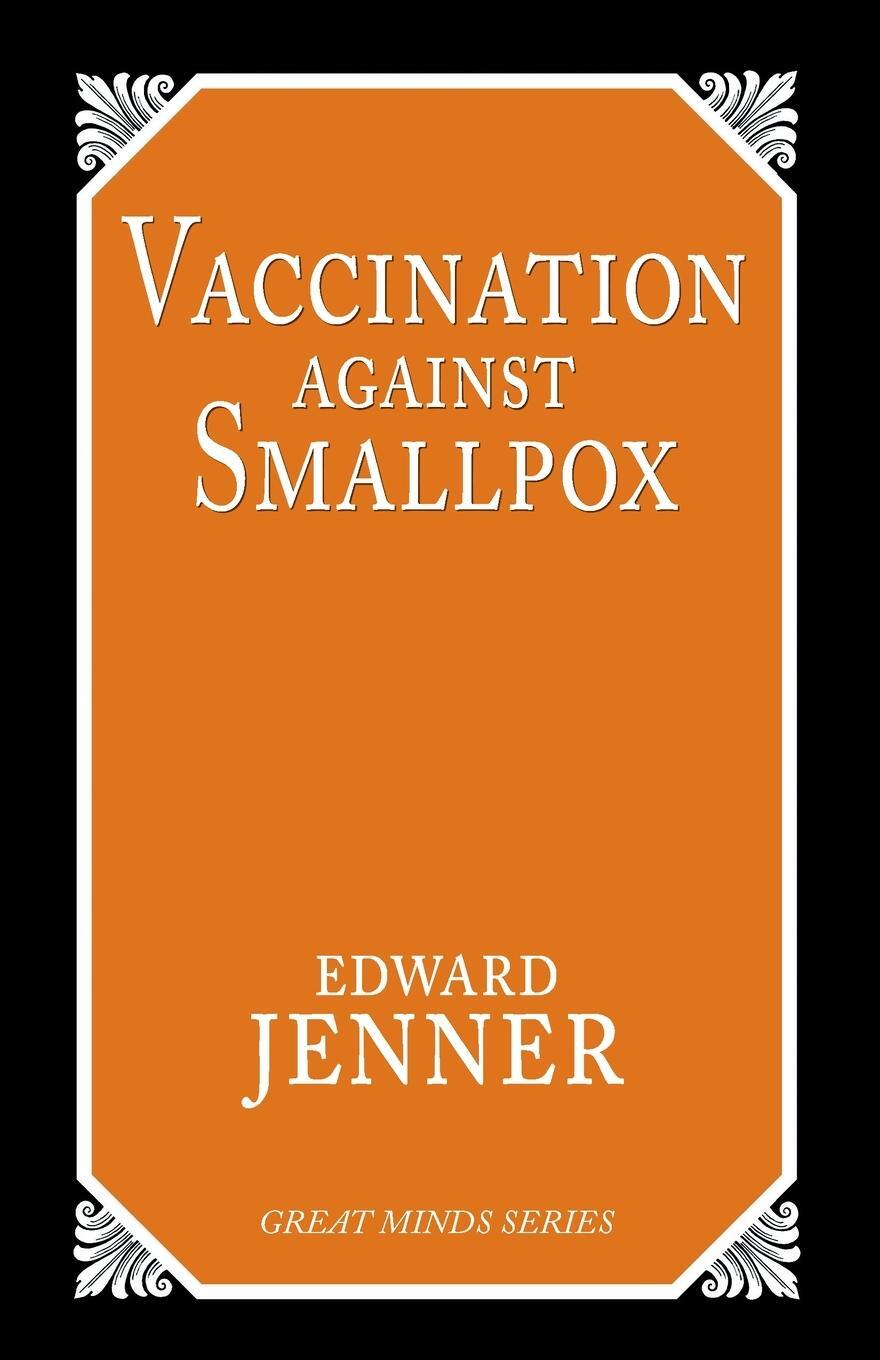 Cover: 9781573920643 | Vaccination Against Smallpox | Edward Jenner | Taschenbuch | Paperback