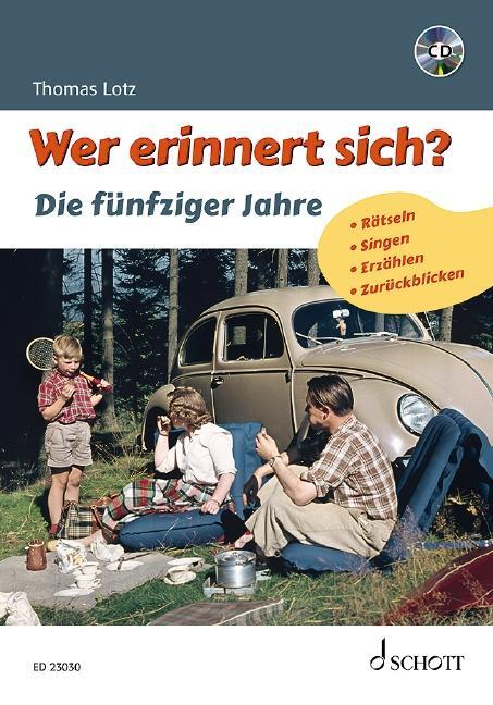 Cover: 9783795700799 | Wer erinnert sich? Die fünfziger Jahre | Thomas Lotz | Taschenbuch