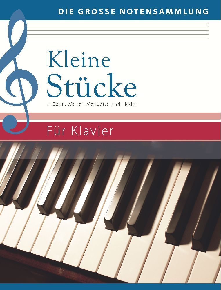 Cover: 9783625212645 | Kleine Stücke für Klavier | Taschenbuch | Deutsch | Naumann & Göbel