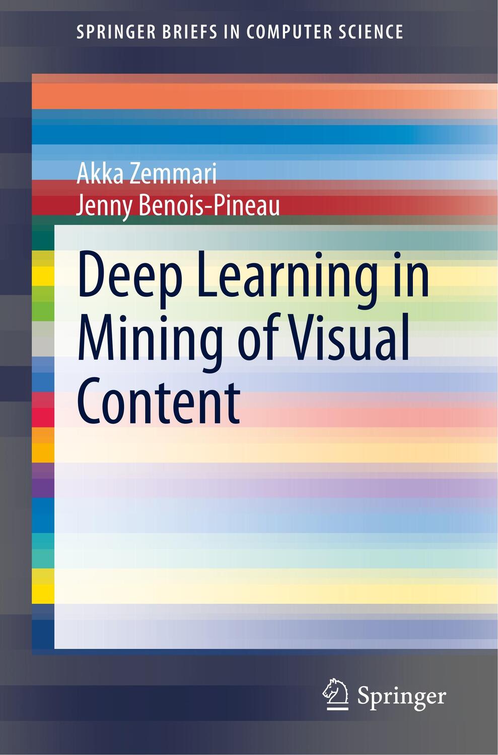 Cover: 9783030343750 | Deep Learning in Mining of Visual Content | Benois-Pineau (u. a.)