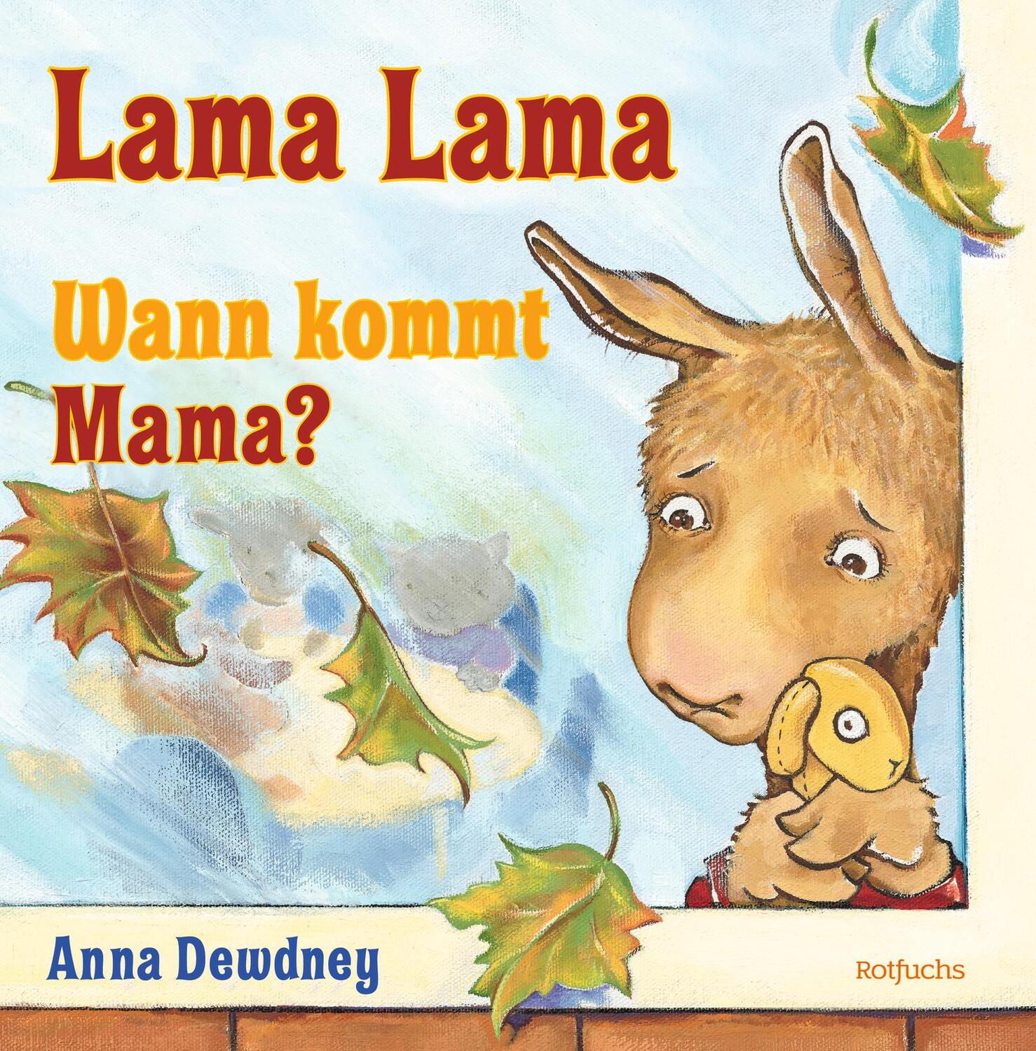 Cover: 9783499008986 | Lama Lama Wann kommt Mama? | Anna Dewdney | Buch | Deutsch | 2022